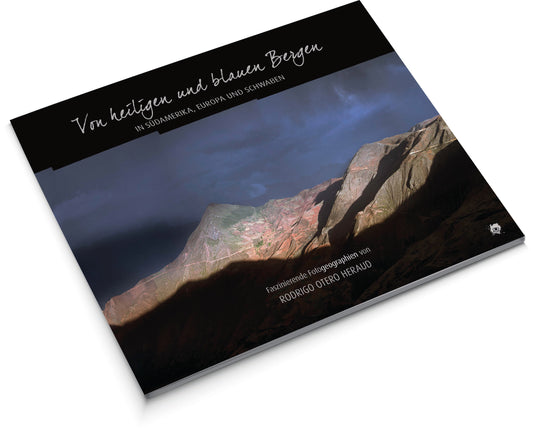 Von heiligen und blauen Bergen