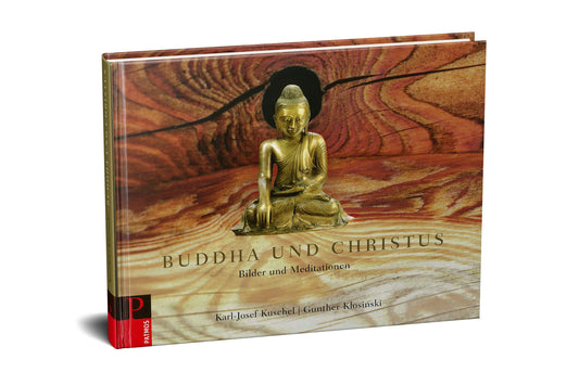 Buddha und Christus: Bilder und Meditationen