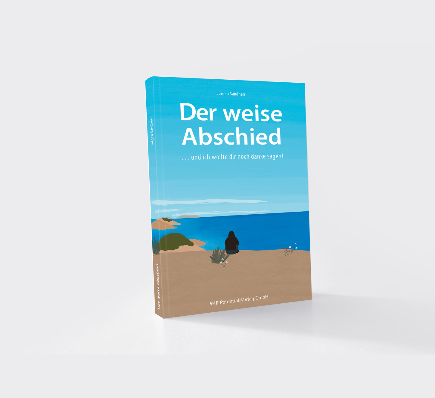 Der weise Abschied – Autor Jürgen Sandherr