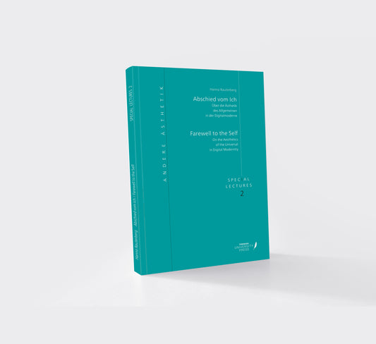 Andere Ästhetik – Special Lectures Band 2