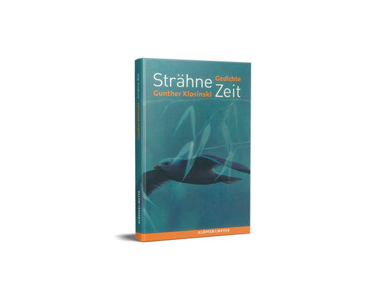 Strähne Zeit – Gedichte