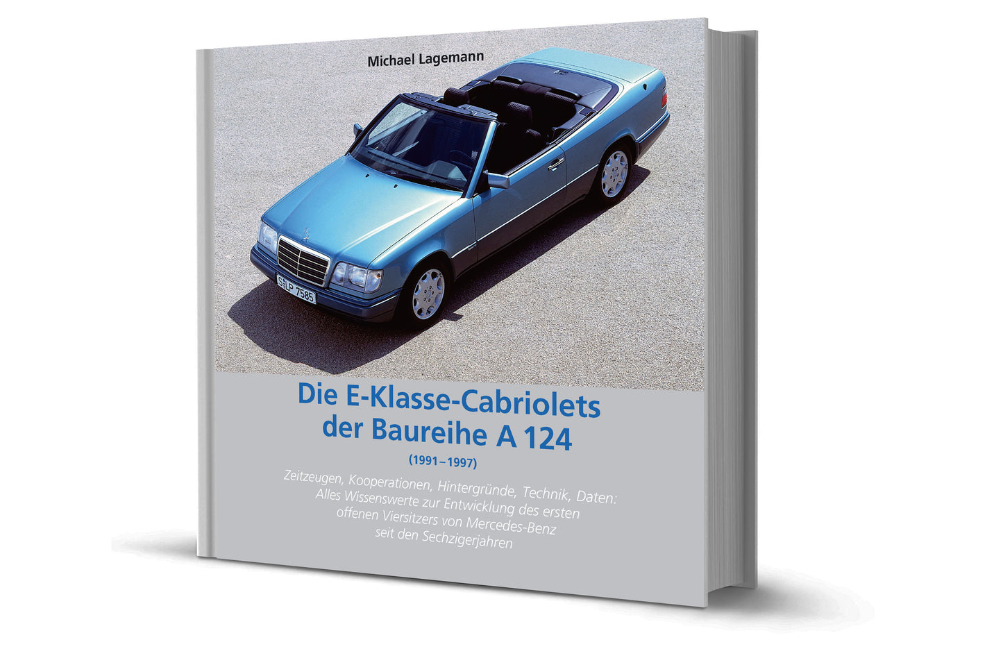 Die E-Klasse-Cabriolets der Baureihe A 124